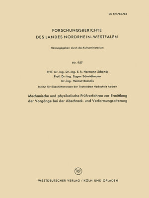 cover image of Mechanische und physikalische Prüfverfahren zur Ermittlung der Vorgänge bei der Abschreck- und Verformungsalterung